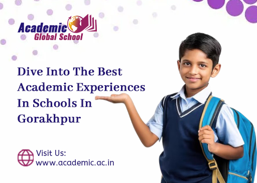 Dive into the Best Academic Experiences in Schools in Gorakhpur