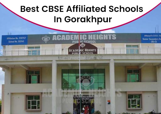 Nurturing Minds: Unveiling the Top CBSE Affiliated Schools in Gorakhpur